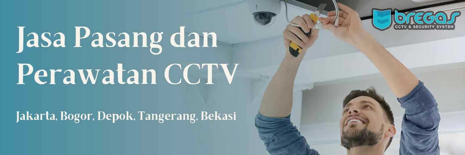 bregas paket jasa pasang cctv terdekat bekasi jakarta depok tangerang